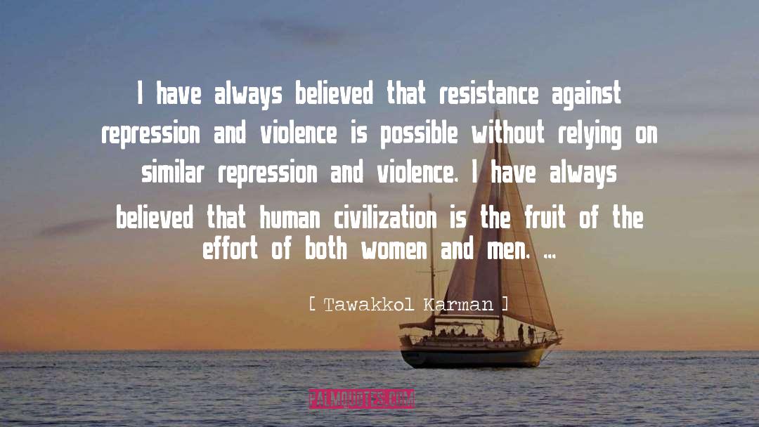 Stop Violence Against Women quotes by Tawakkol Karman