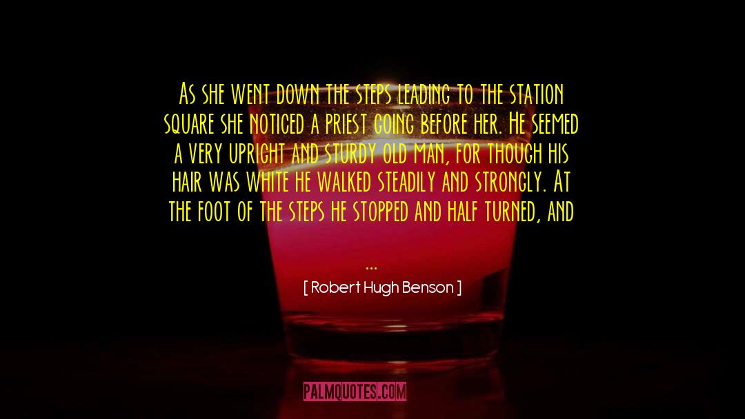 Stopped Caring quotes by Robert Hugh Benson