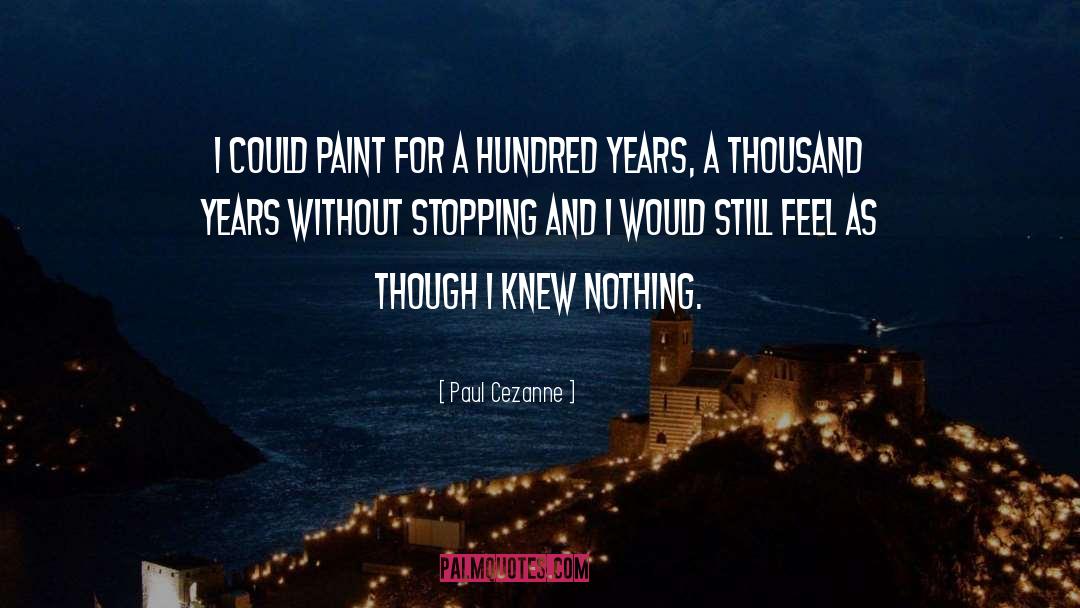 Stopping quotes by Paul Cezanne