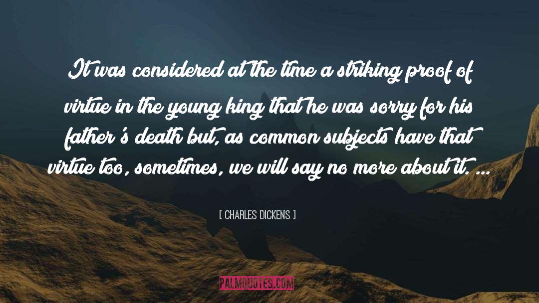 Stopping Time quotes by Charles Dickens