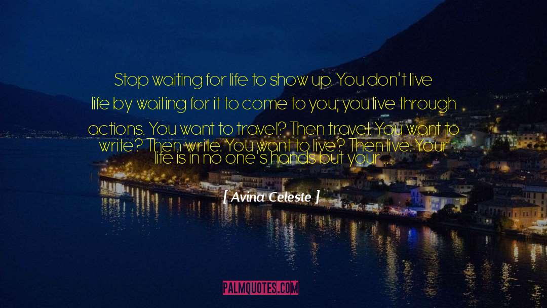 Stopping You quotes by Avina Celeste