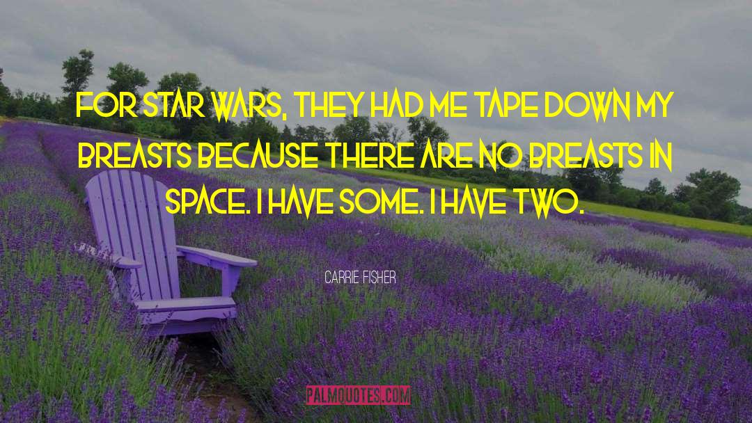 Storage Space quotes by Carrie Fisher