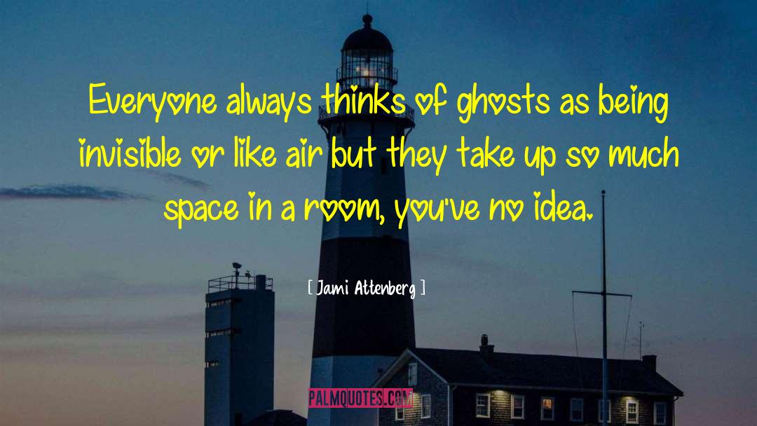 Storage Space quotes by Jami Attenberg