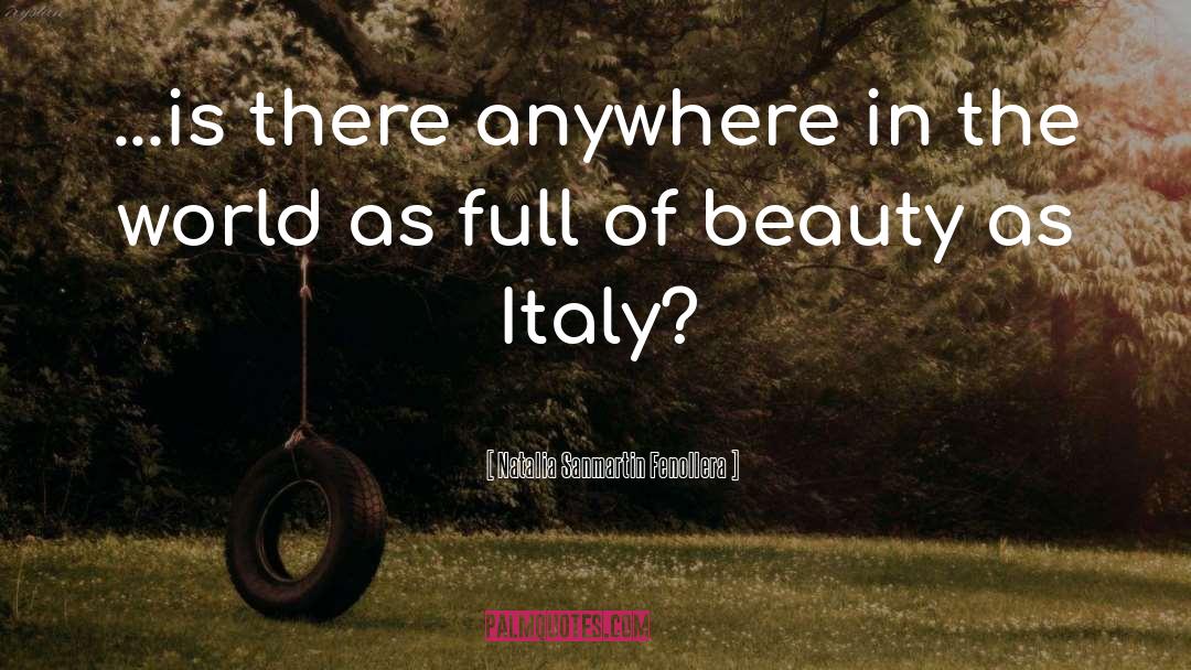 Storica Italy quotes by Natalia Sanmartin Fenollera