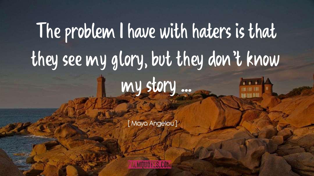 Stories Dreams quotes by Maya Angelou