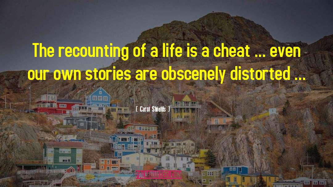 Stories Life quotes by Carol Shields