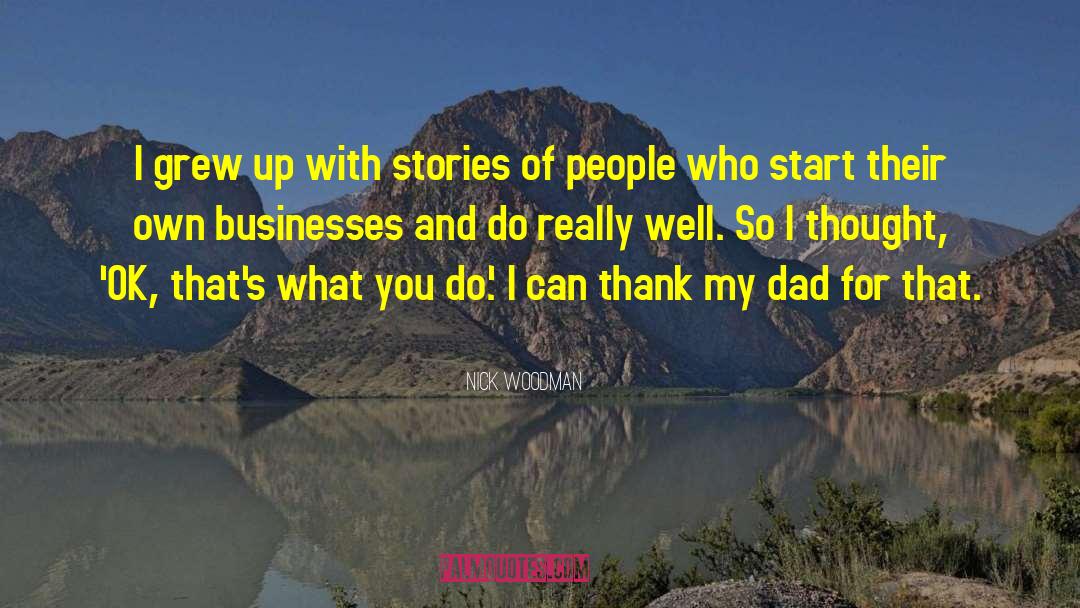 Stories Of People quotes by Nick Woodman