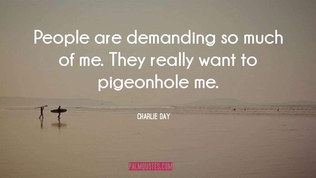 Stories Of People quotes by Charlie Day