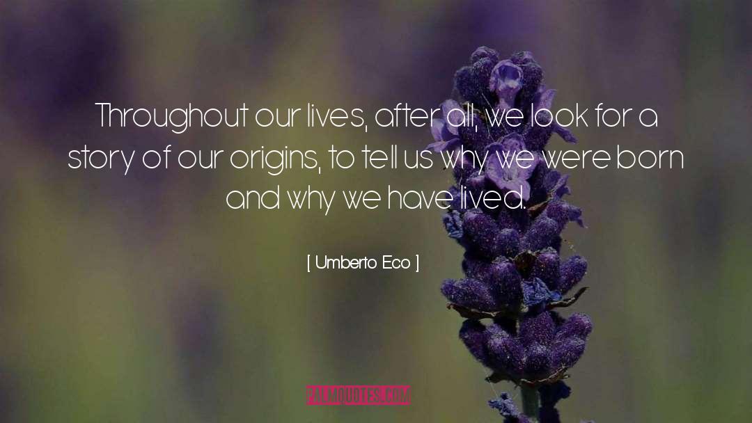 Stories Writing quotes by Umberto Eco