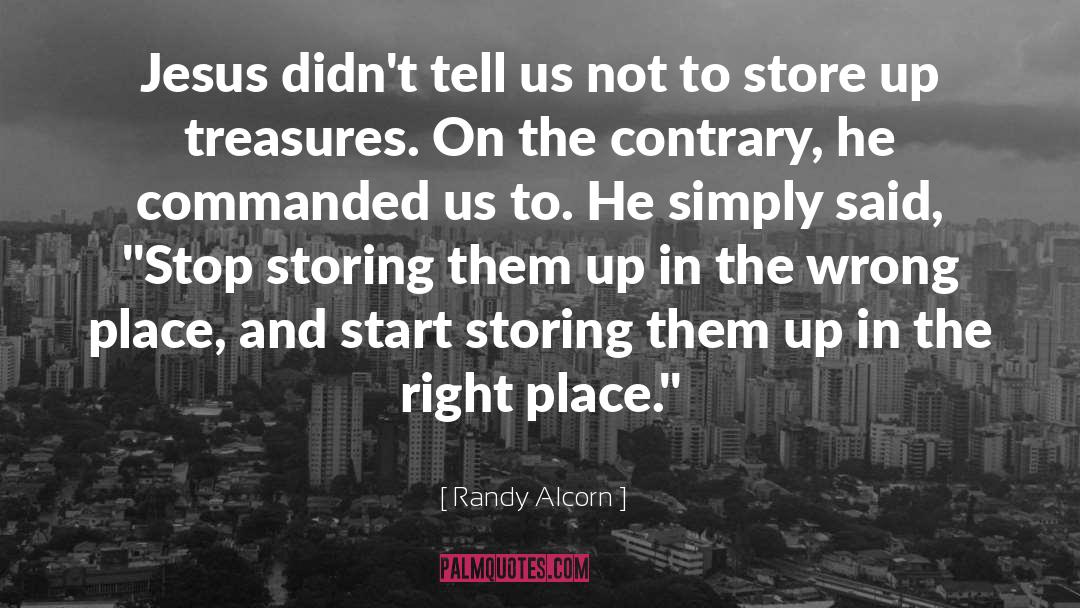 Storing quotes by Randy Alcorn