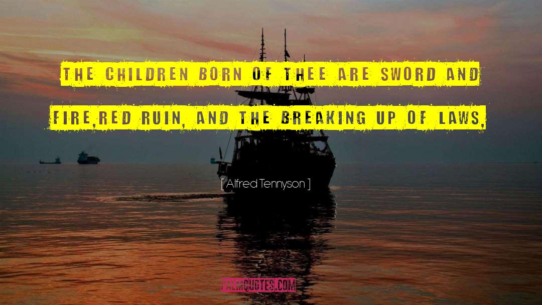 Storm Breaking quotes by Alfred Tennyson
