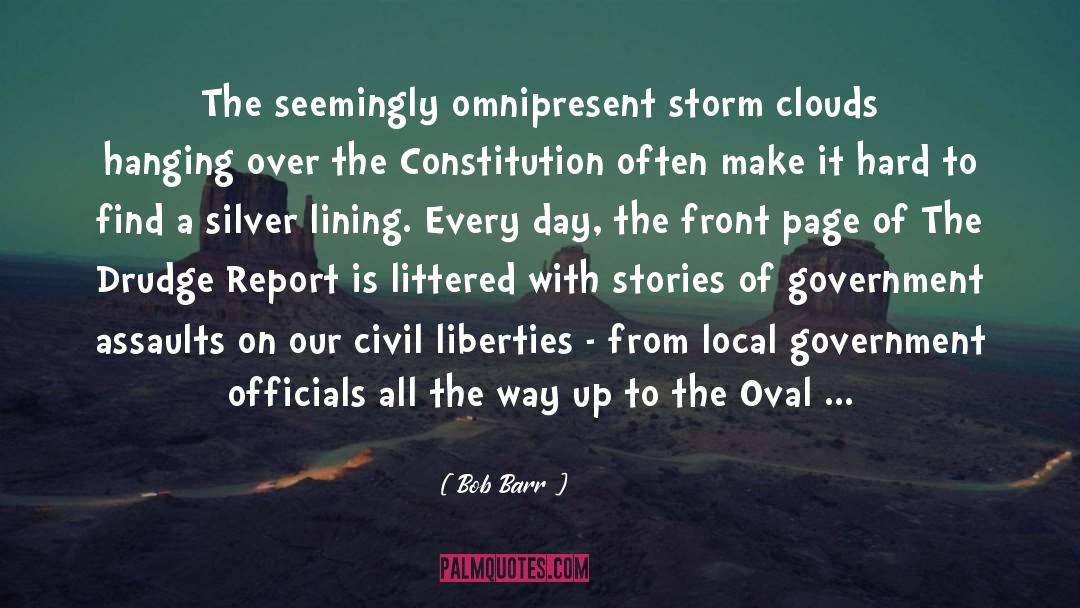Storm Clouds quotes by Bob Barr