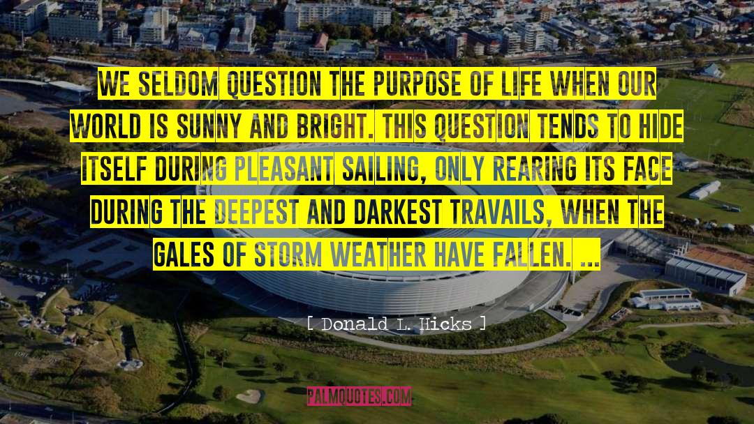 Storm Of Swords quotes by Donald L. Hicks