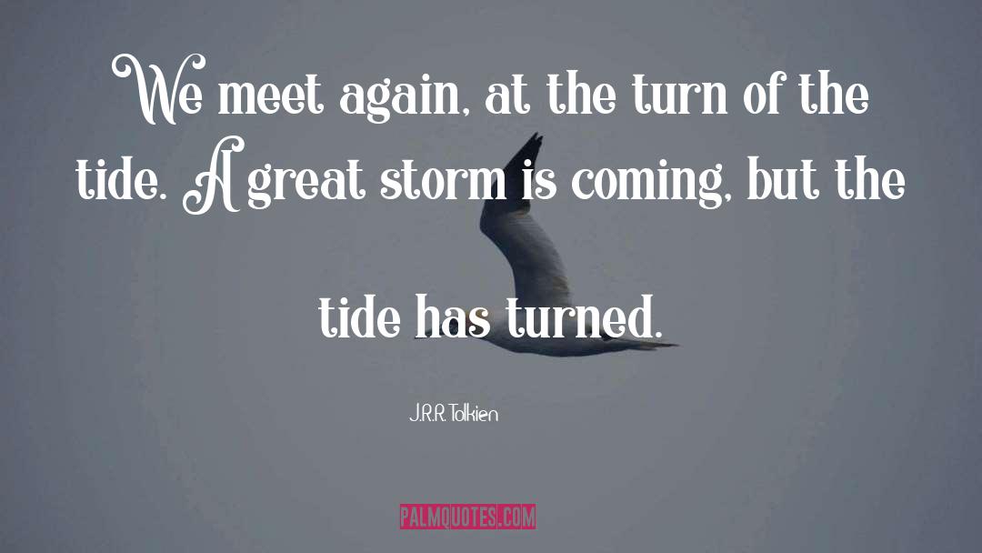 Storm quotes by J.R.R. Tolkien
