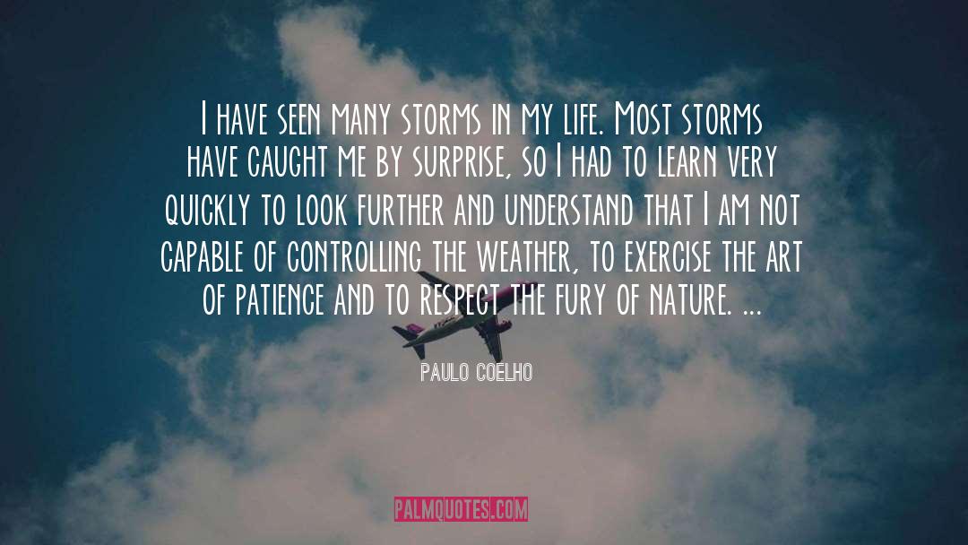 Storms quotes by Paulo Coelho