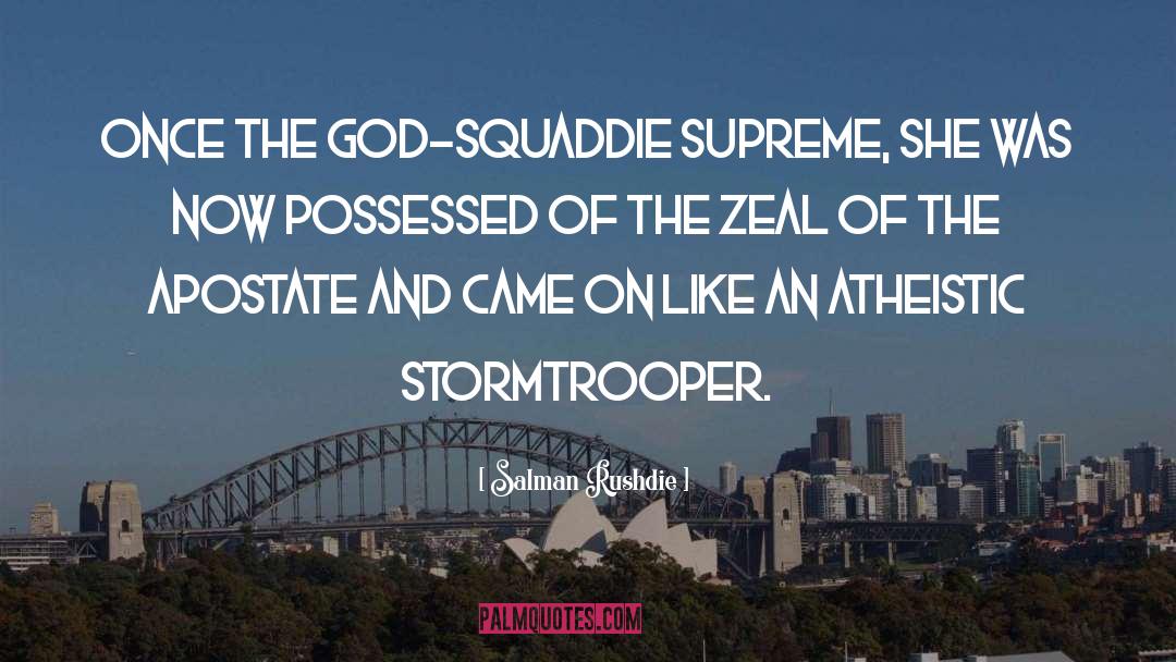 Stormtrooper quotes by Salman Rushdie