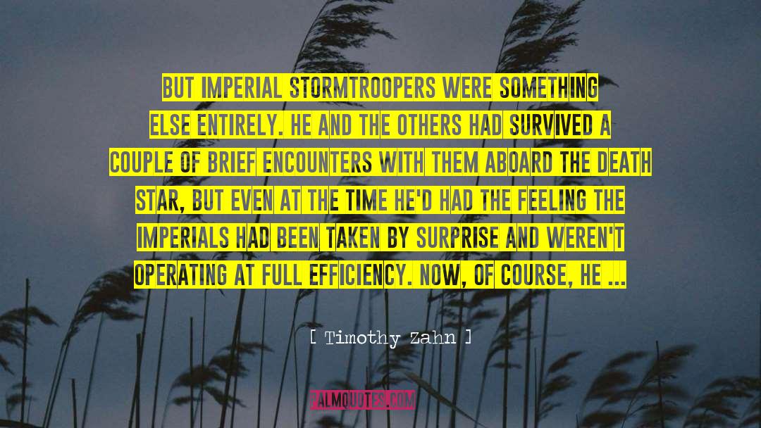 Stormtroopers quotes by Timothy Zahn