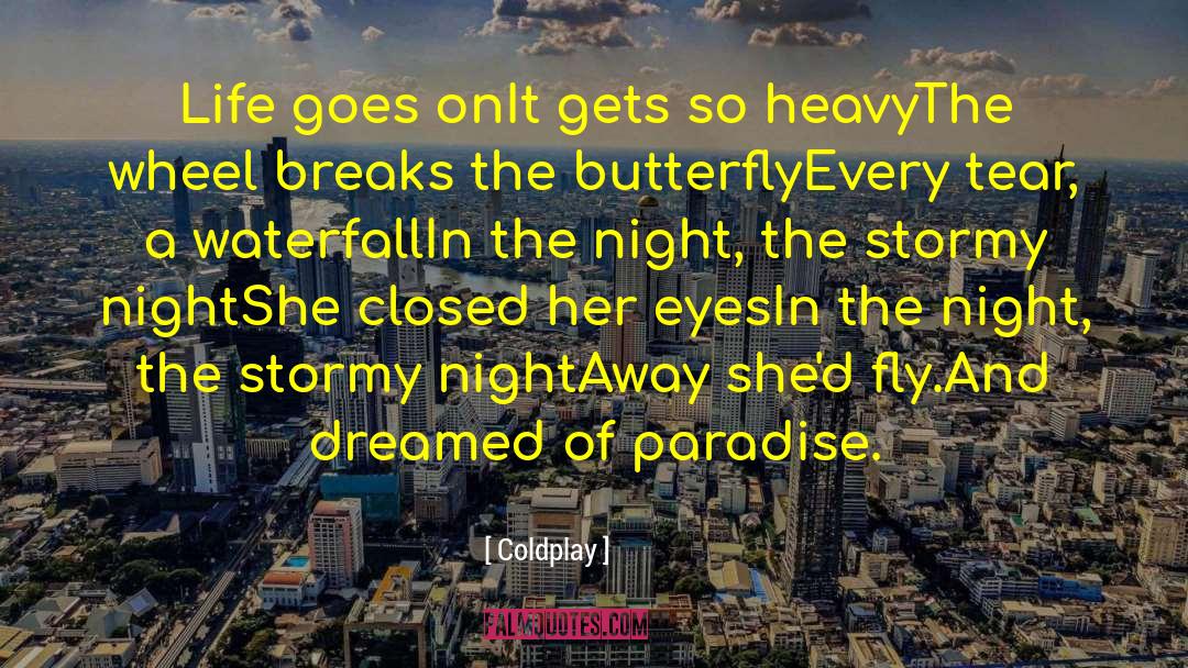 Stormy Nights quotes by Coldplay