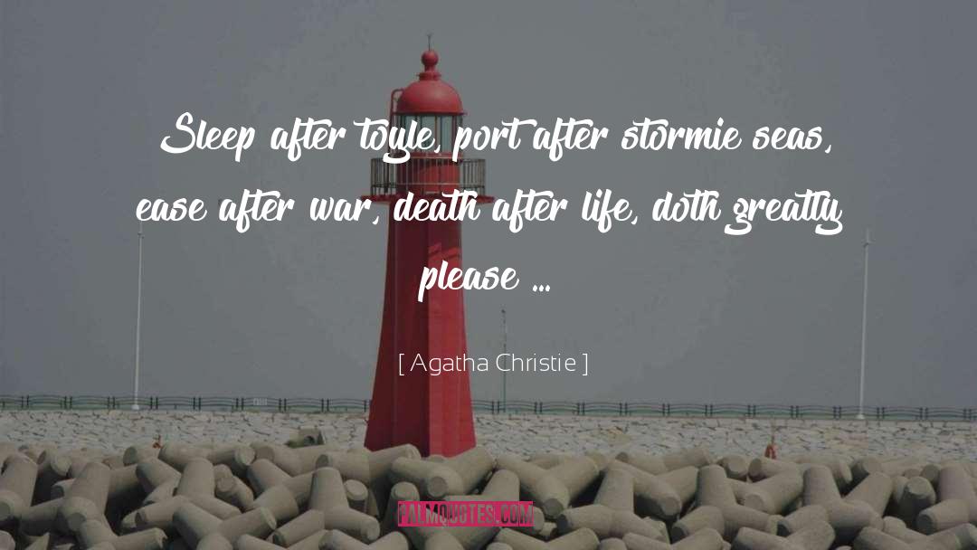 Stormy Seas quotes by Agatha Christie