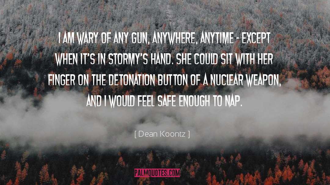 Stormys Htc quotes by Dean Koontz
