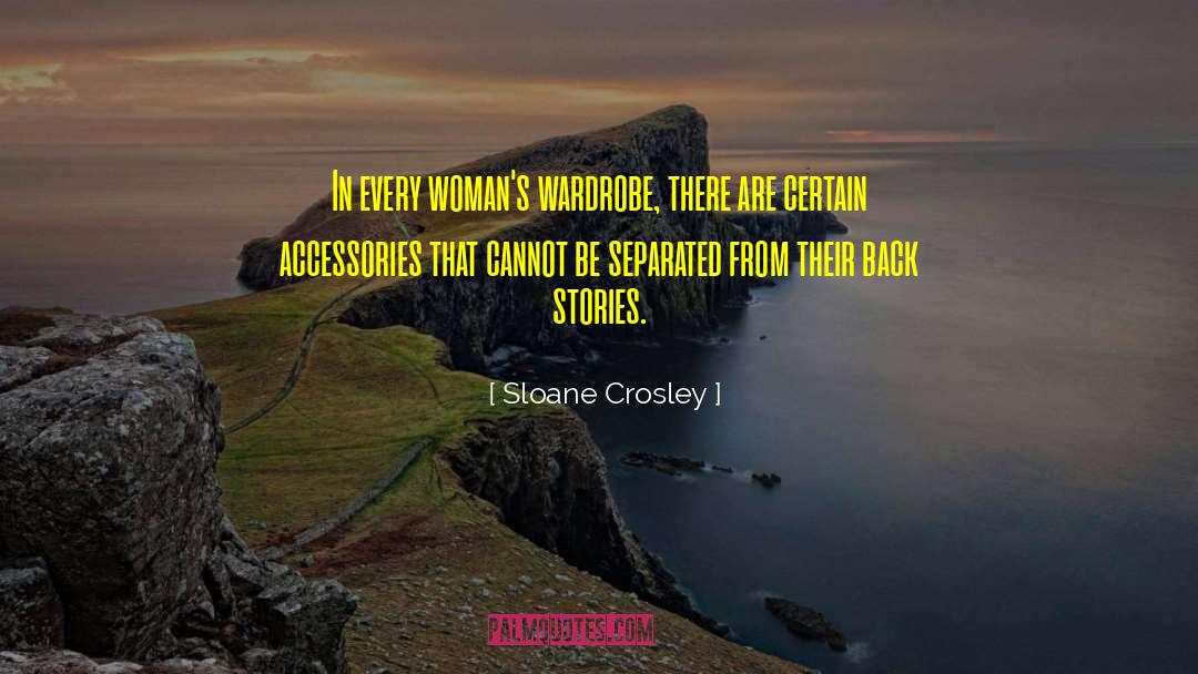 Stornello Accessories quotes by Sloane Crosley