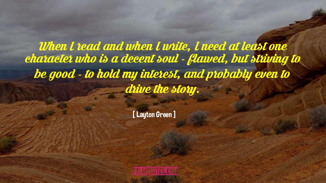 Story Building quotes by Layton Green