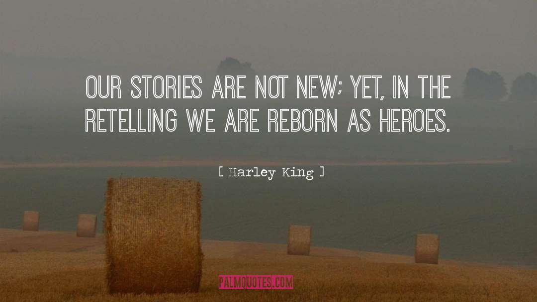 Story Collection quotes by Harley King