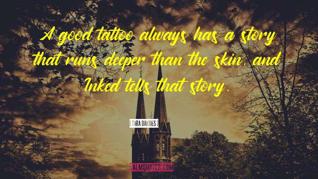 Story Hale quotes by Tara Dakides