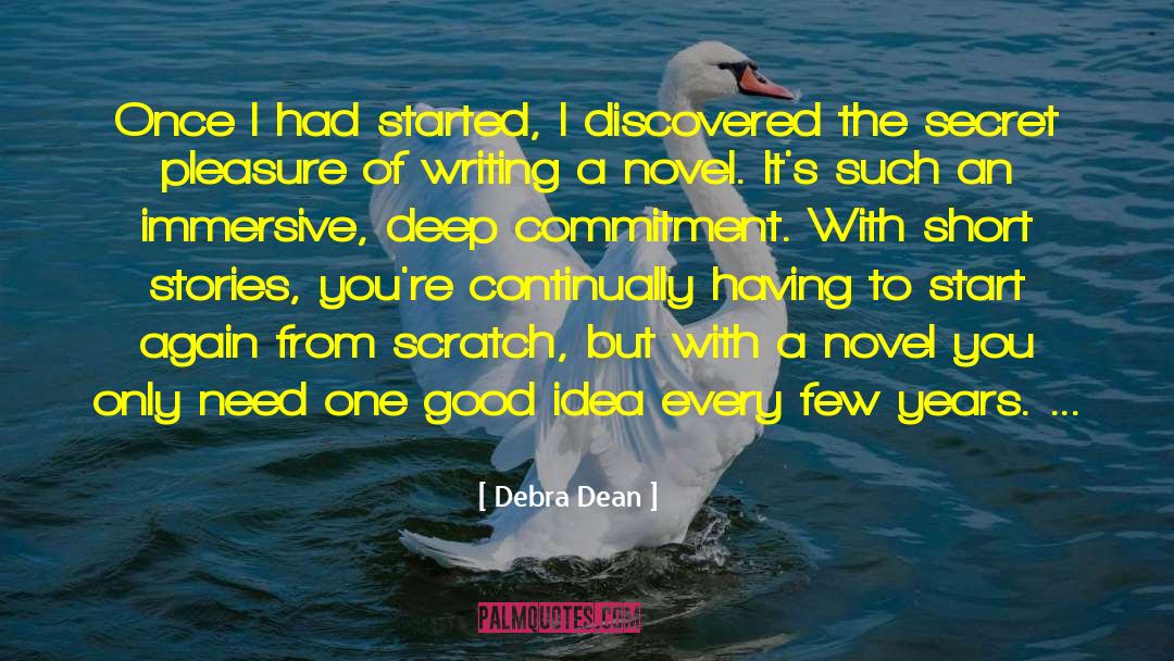 Story Ideas quotes by Debra Dean