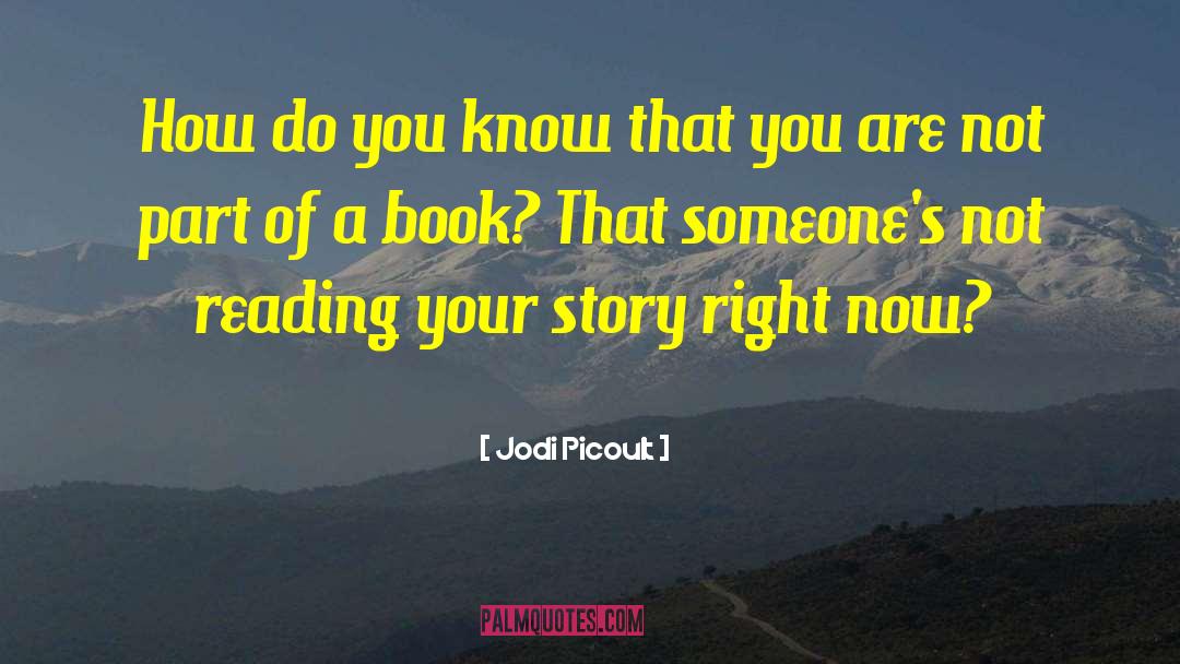 Story Magic quotes by Jodi Picoult