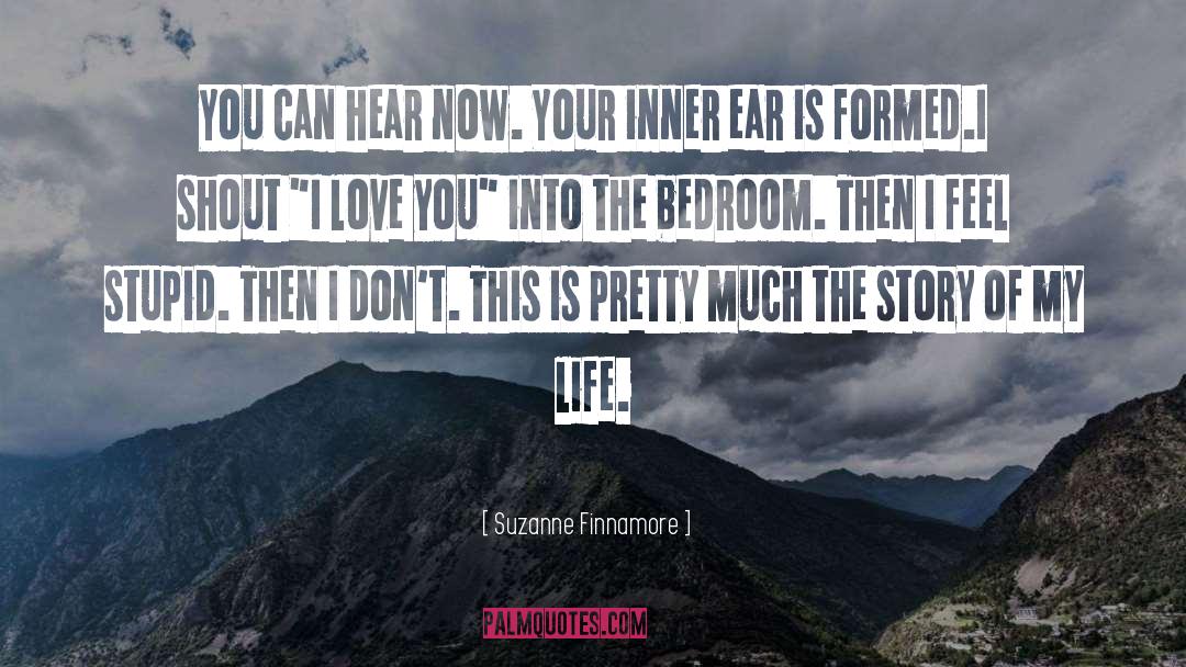 Story Of My Life quotes by Suzanne Finnamore