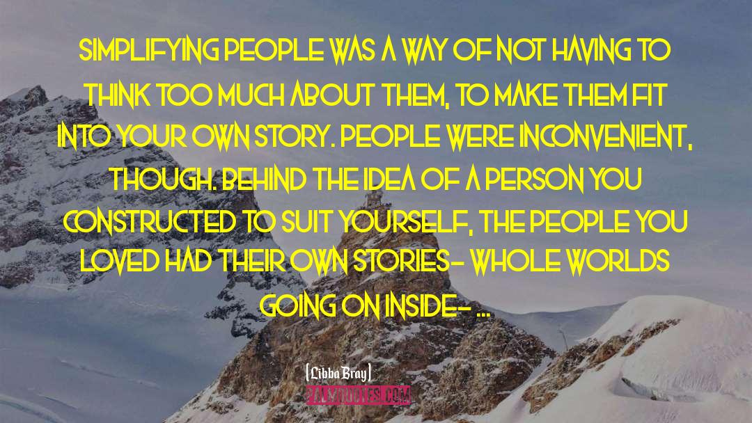 Story People quotes by Libba Bray