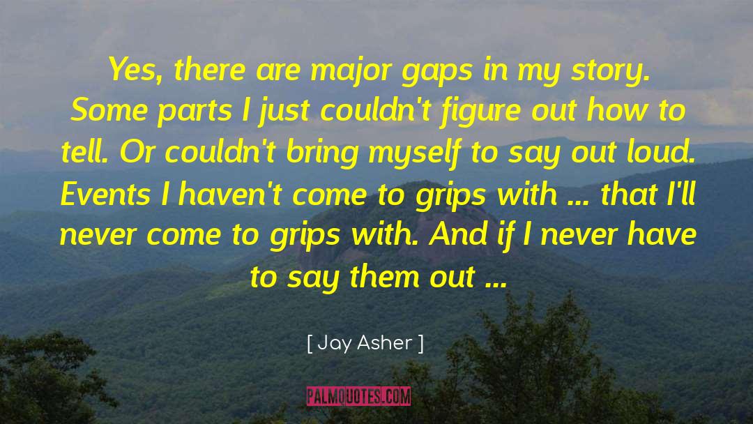 Story Teller quotes by Jay Asher