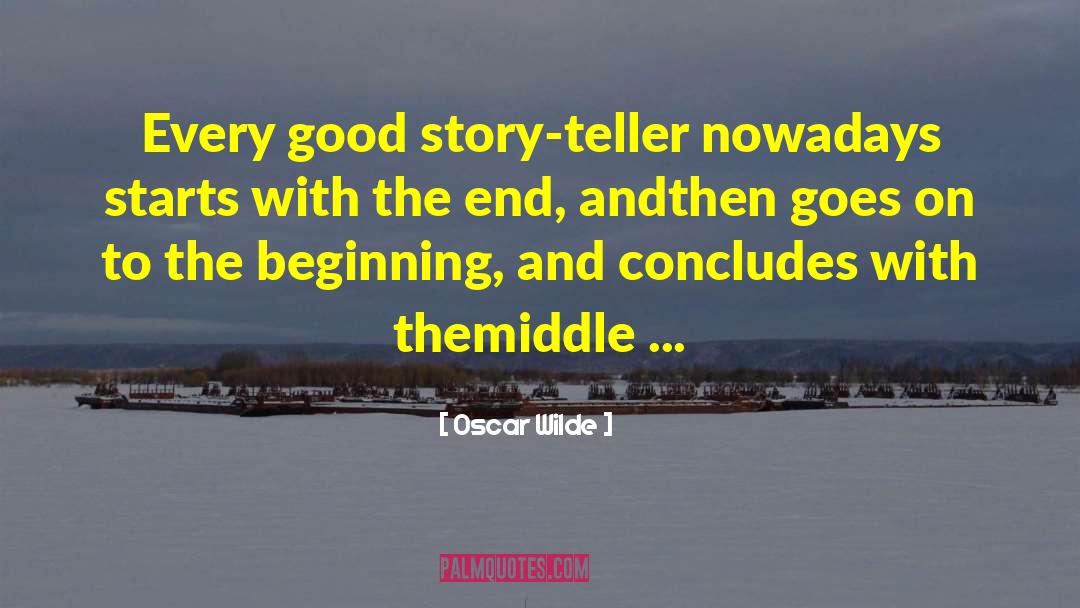 Story Teller quotes by Oscar Wilde