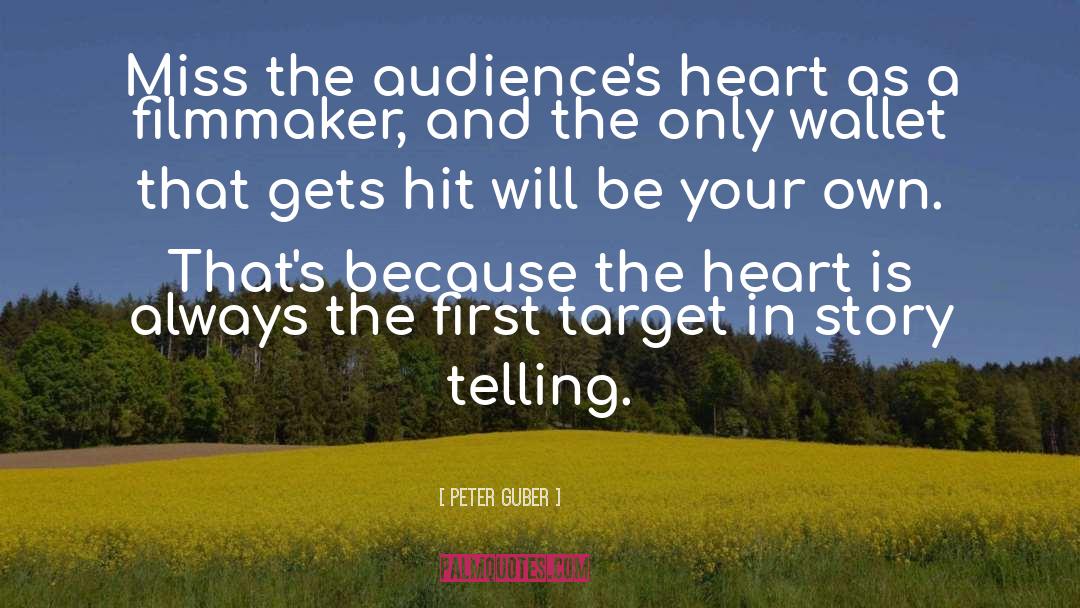 Story Telling quotes by Peter Guber