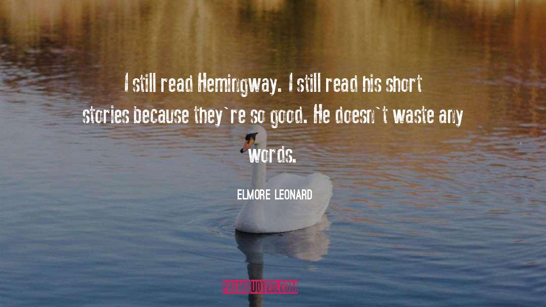 Story Urge quotes by Elmore Leonard