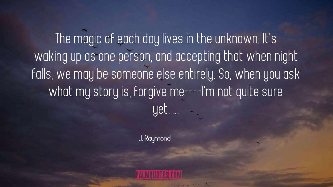 Story Web quotes by J. Raymond