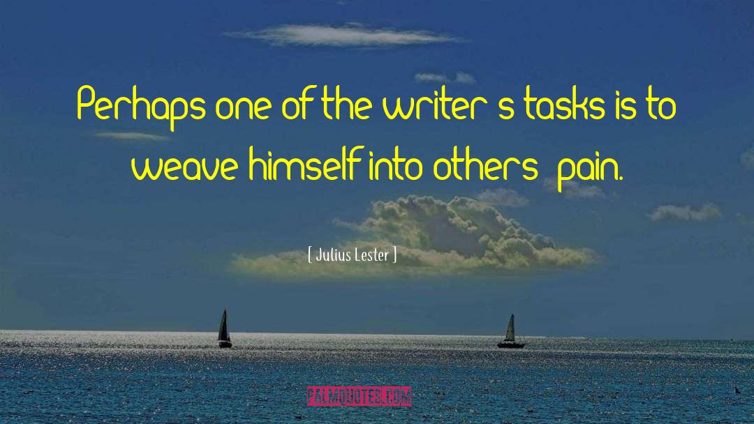 Story Writers quotes by Julius Lester