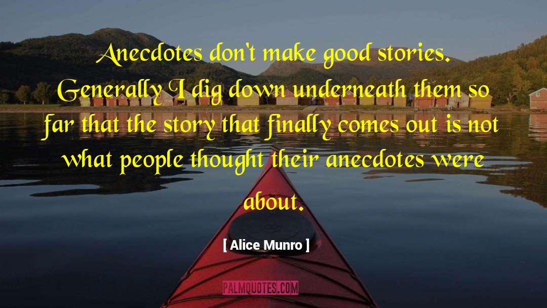 Story Writers quotes by Alice Munro