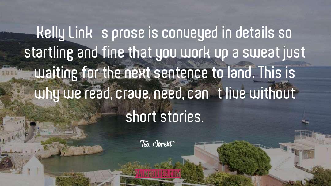 Story Writers quotes by Tea Obreht