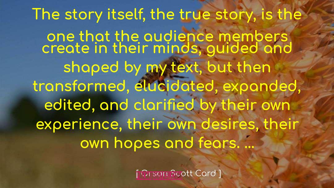 Story Writers quotes by Orson Scott Card