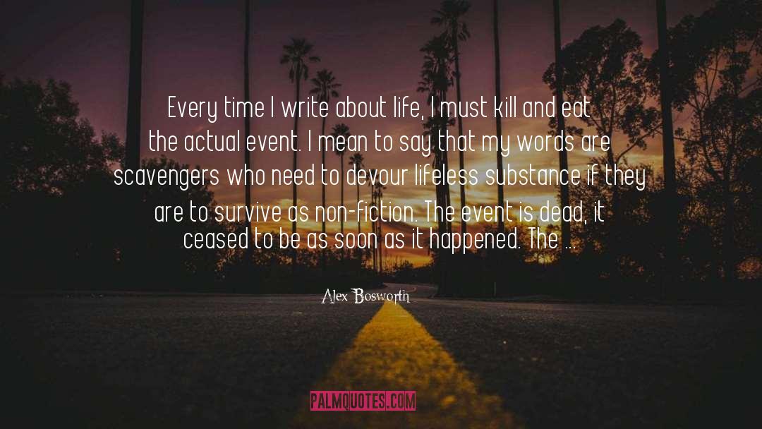 Story Writing quotes by Alex Bosworth
