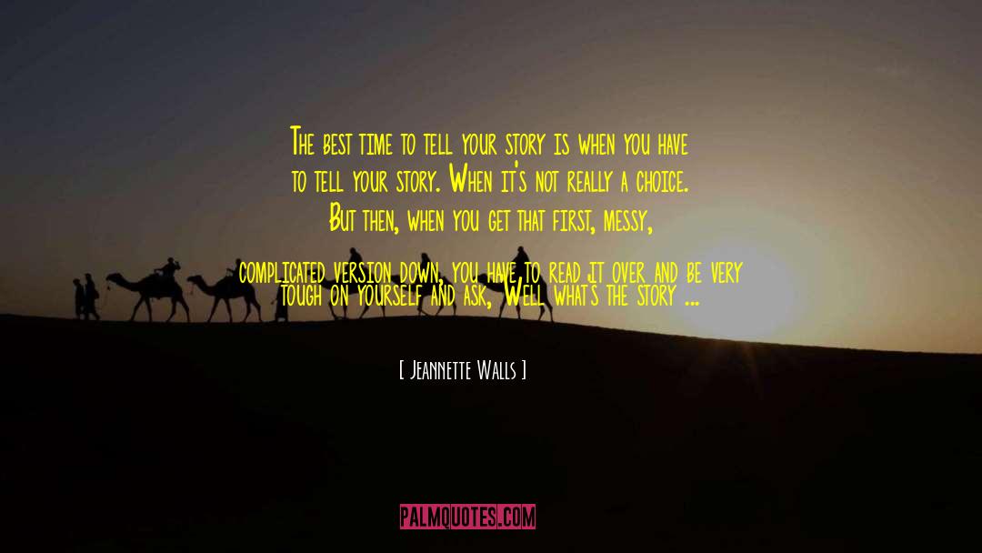 Story Writing quotes by Jeannette Walls