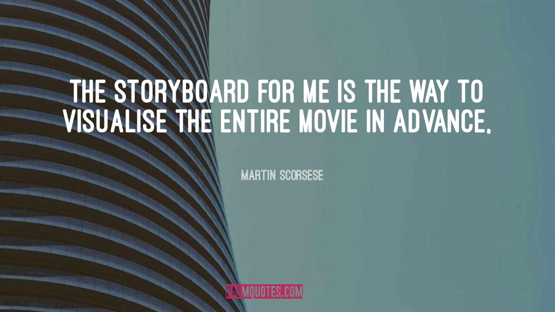 Storyboard quotes by Martin Scorsese