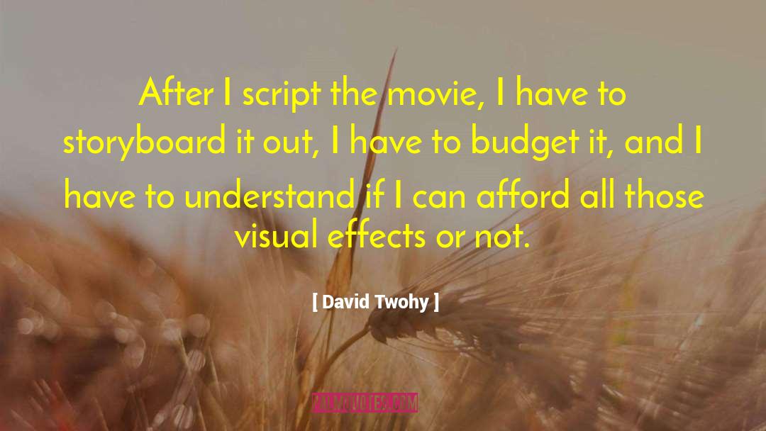 Storyboard quotes by David Twohy