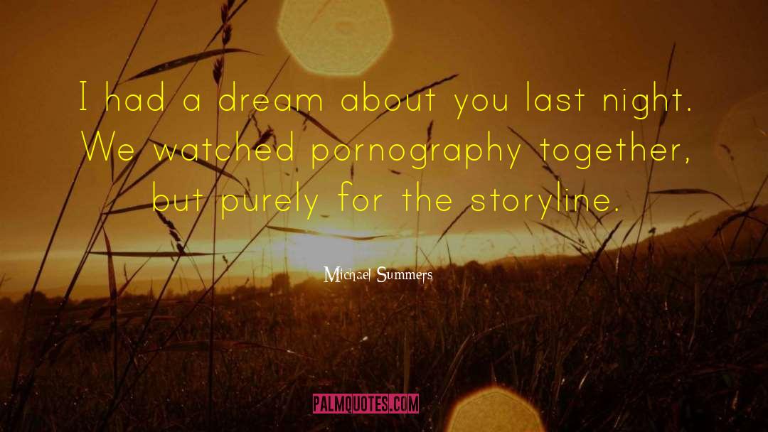 Storyline quotes by Michael Summers