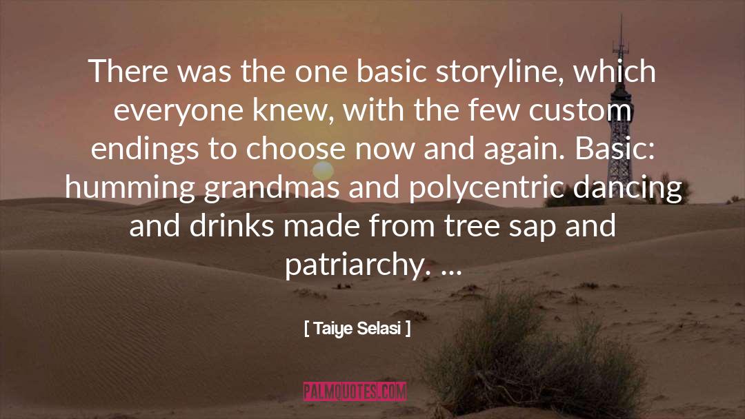 Storyline quotes by Taiye Selasi