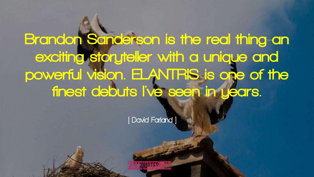 Storyteller quotes by David Farland