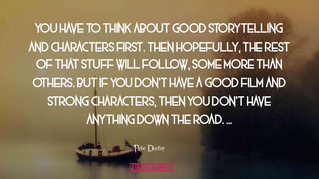Storytelling quotes by Pete Docter