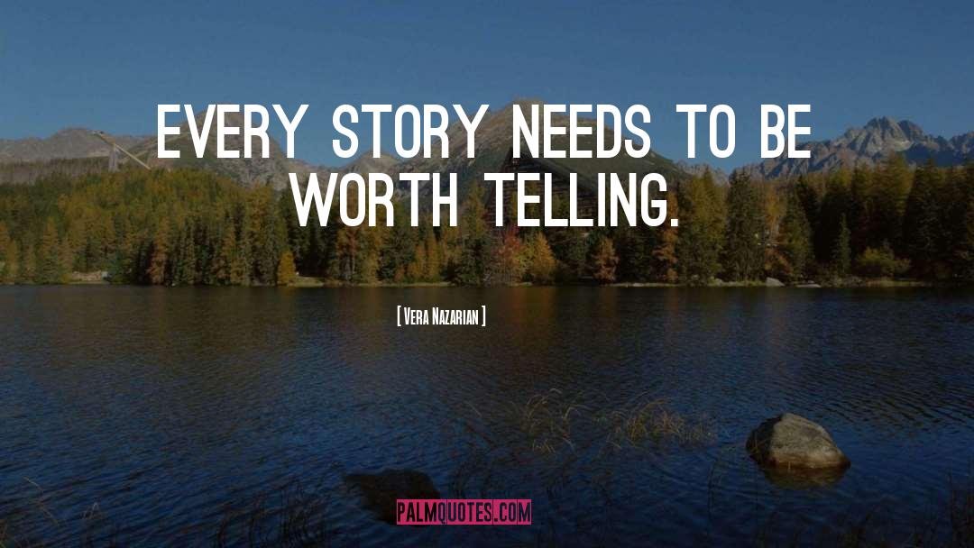 Storytelling quotes by Vera Nazarian